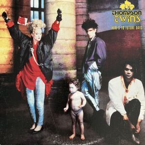 Thompson Twins Here's To‎ Future Days Vinyl LP (1985) AL-8a8276 EX/VG